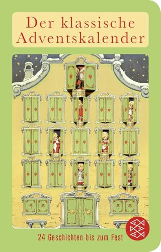 Der klassische Adventskalender: 24 Geschichten bis zum Fest von FISCHER Taschenbuch