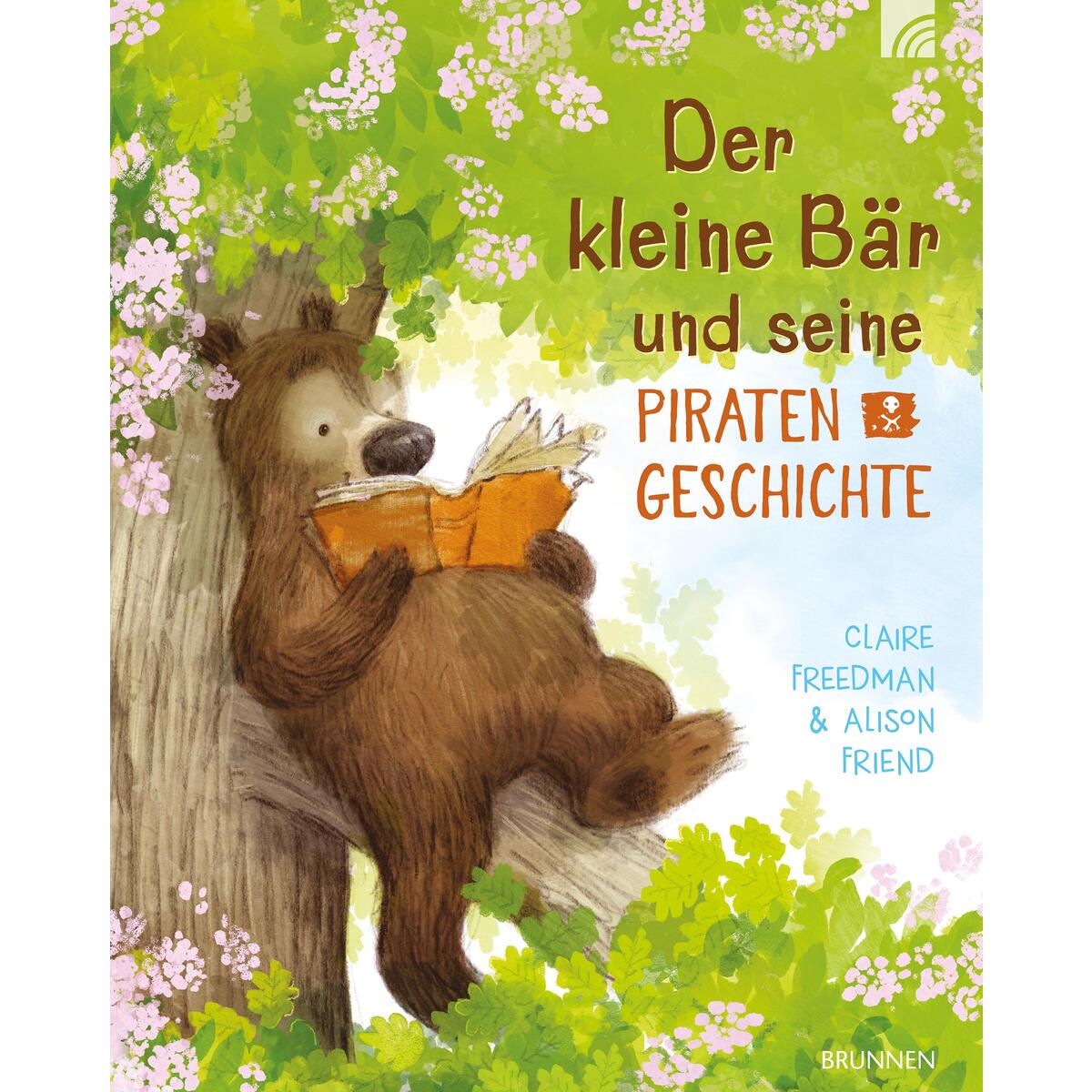 Der kleine Bär und seine Piratengeschichte von Brunnen-Verlag GmbH