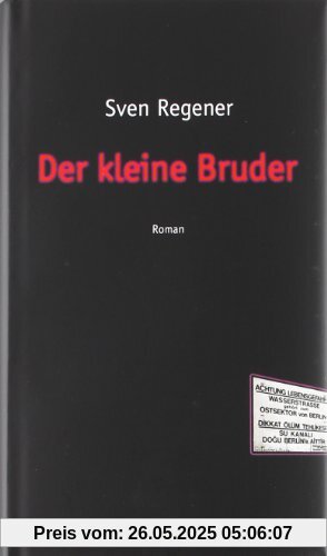 Der kleine Bruder: Roman