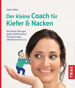 Der kleine Coach für Kiefer & Nacken von Trias