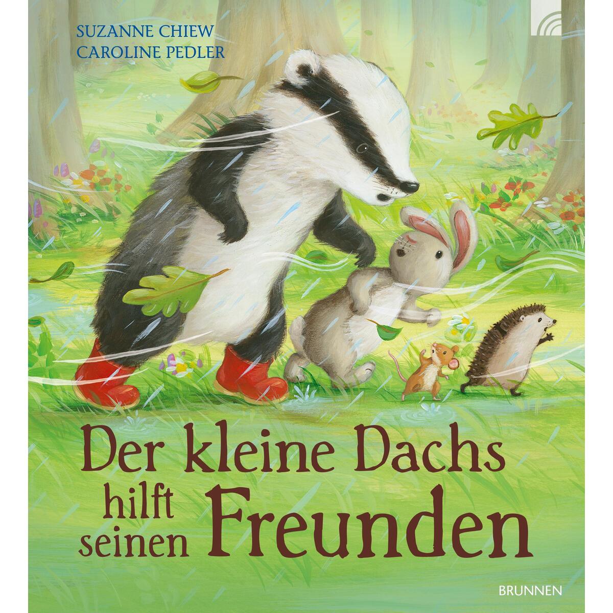 Der kleine Dachs hilft seinen Freunden von Brunnen-Verlag GmbH