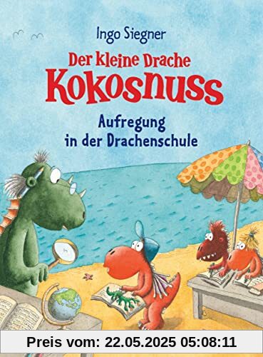 Der kleine Drache Kokosnuss – Aufregung in der Drachenschule (Die Abenteuer des kleinen Drachen Kokosnuss, Band 31)