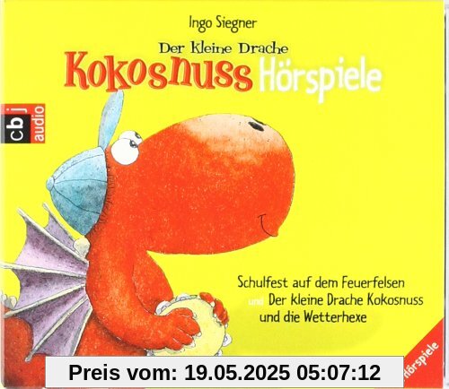 Der kleine Drache Kokosnuss - Hörspiele: Der kleine Drache Kokosnuss - Schulfest auf dem Feuerfelsen - Der kleine Drache Kokosnuss und die Wetterhexe  -