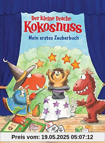 Der kleine Drache Kokosnuss – Mein erstes Zauberbuch: Mit Schritt-für-Schritt Anleitungen und vielen Tipps & Tricks (Mit Kokosnuss spielend die Welt entdecken, Band 8)