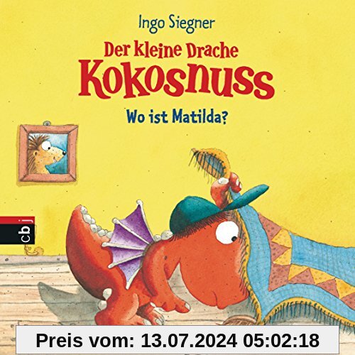 Der kleine Drache Kokosnuss - Wo ist Matilda?: Pappbilderbuch (Bilderbücher, Band 3)