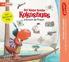Der kleine Drache Kokosnuss erforscht die Piraten / Der kleine Drache Kokosnuss - Alles klar! Bd.4 (1 Audio-CD) von Random House Audio