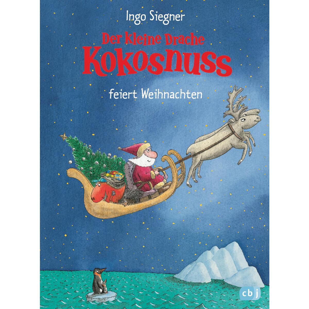 Der kleine Drache Kokosnuss feiert Weihnachten Der kleine Drache Kokosnuss feiert Weihnachten von cbj