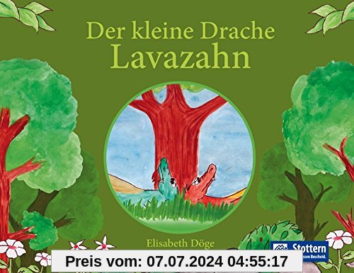 Der kleine Drache Lavazahn: Ein Bilderbuch zum Thema Stottern für Kinder von 3 bis 6 Jahren