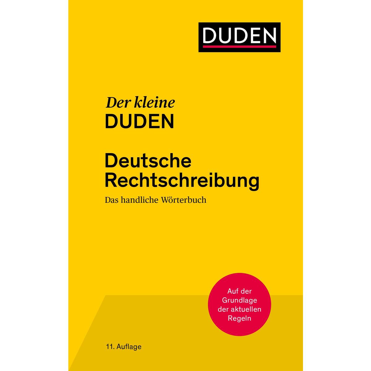 Der kleine Duden - Deutsche Rechtschreibung Der kleine Duden - Deutsche Rechtschreibung von Bibliograph. Instit. GmbH