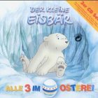 Der kleine Eisbär, 3er CD-Set Der kleine Eisbär, 3er CD-Set von Edel Books - ein Verlag der Edel Verlagsgruppe