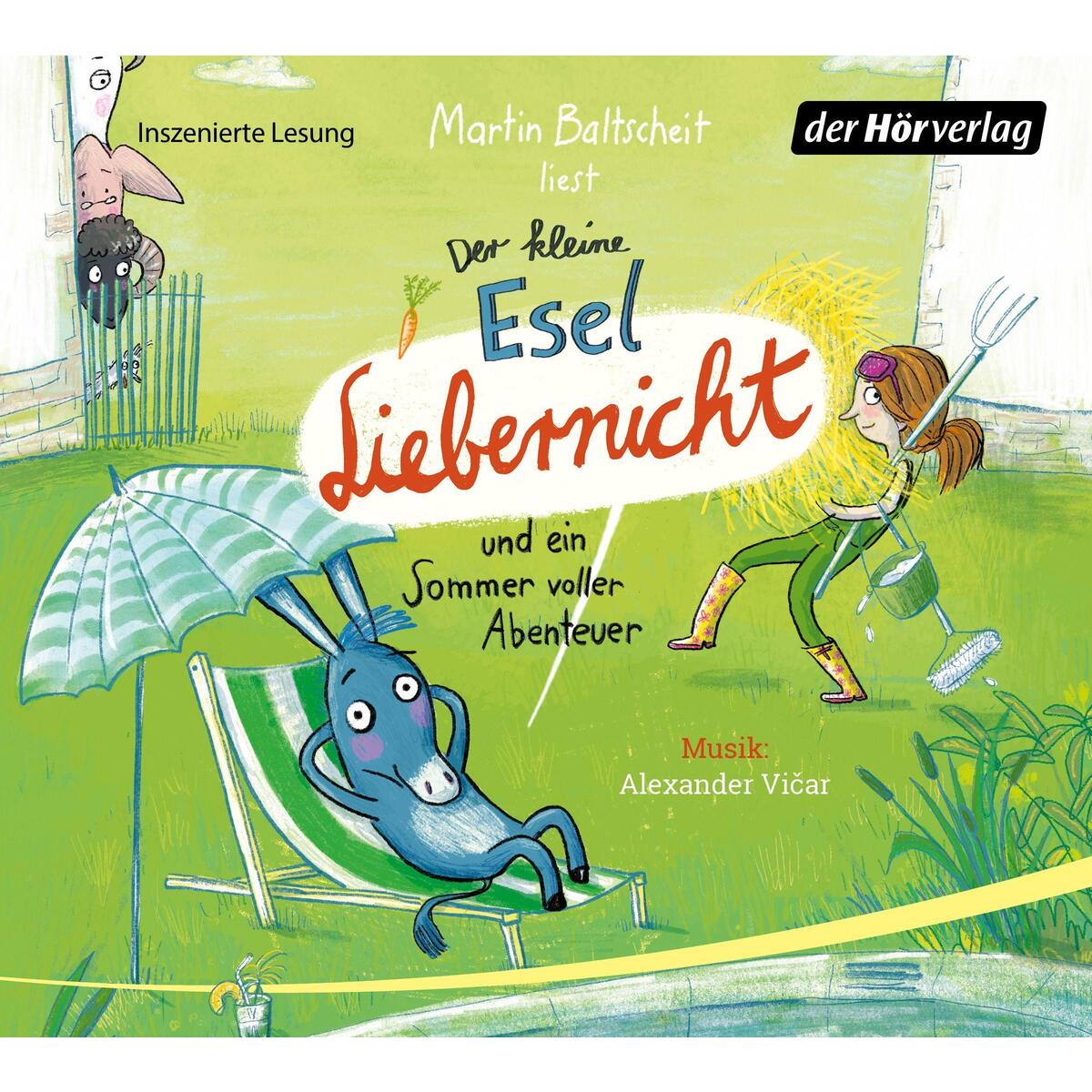 Der kleine Esel Liebernicht und ein Sommer voller Abenteuer Der kleine Esel Liebernicht und ein Sommer voller Abenteuer von Hoerverlag DHV Der