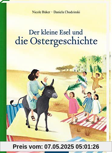 Der kleine Esel und die Ostergeschichte: Medi-Ausgabe | Religiöses Bilderbuch, Geschenk Ostern, für Kinder ab 4 Jahren