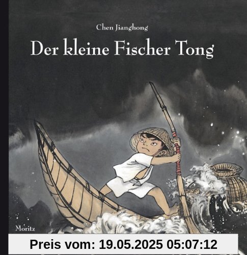 Der kleine Fischer Tong: Bilderbuch