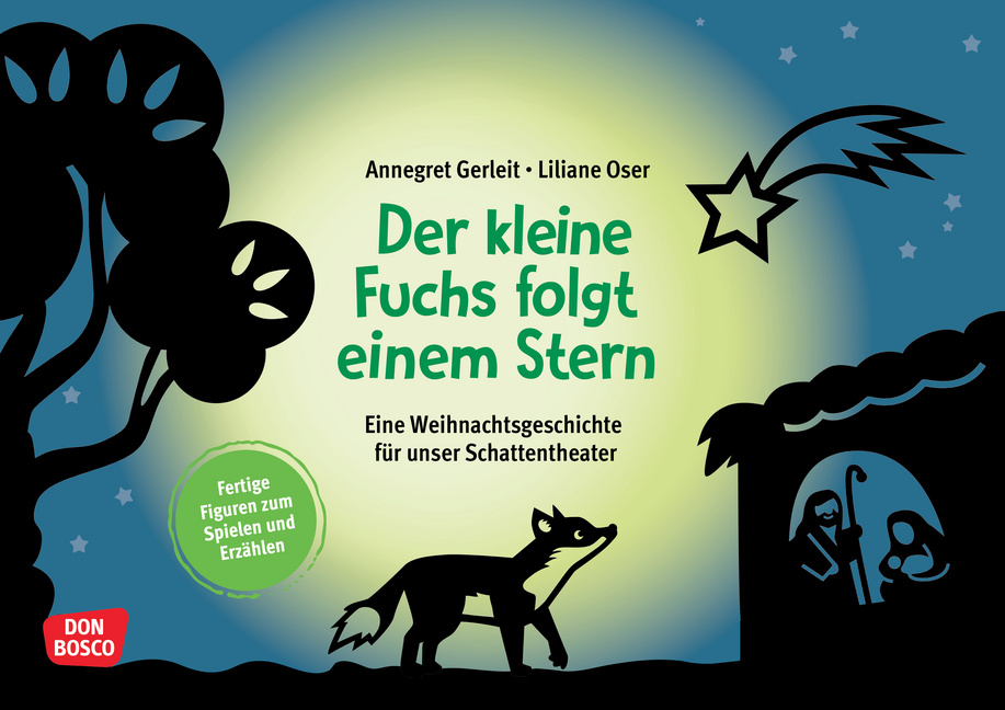 Der kleine Fuchs folgt einem Stern Der kleine Fuchs folgt einem Stern von Don Bosco Medien