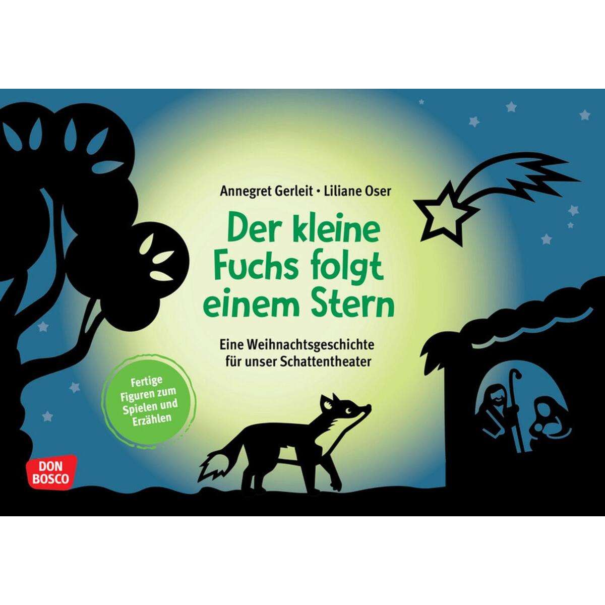 Der kleine Fuchs folgt einem Stern Der kleine Fuchs folgt einem Stern von Don Bosco Medien GmbH