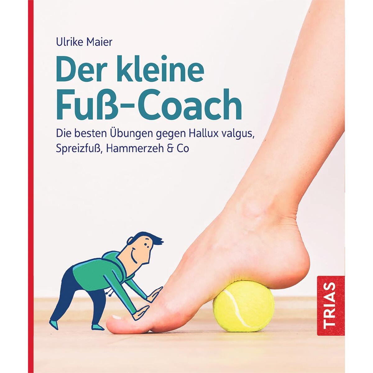 Der kleine Fuß Coach Der kleine Fuß Coach von Trias