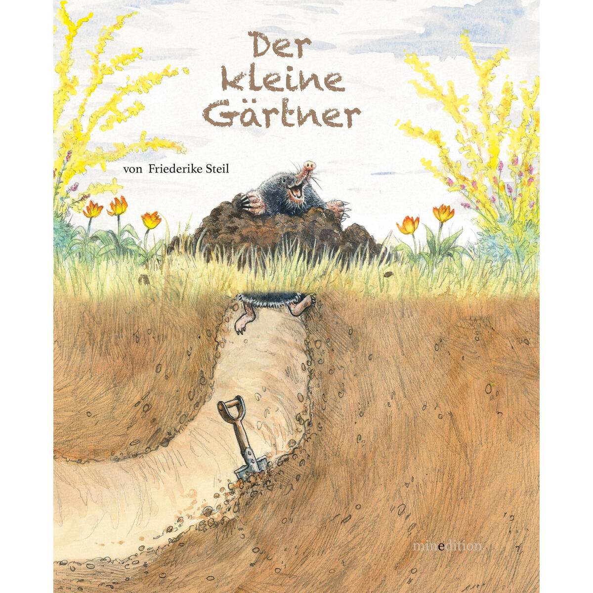 Der kleine Gärtner Der kleine Gärtner von minedition AG