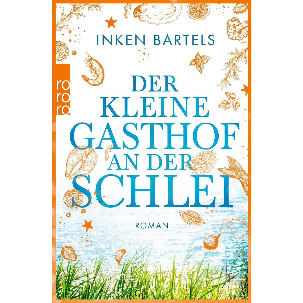 Der kleine Gasthof an der Schlei von Rowohlt Taschenbuch