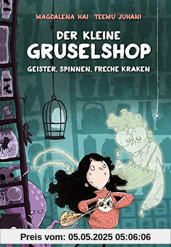 Der kleine Gruselshop - Geister, Spinnen, freche Kraken