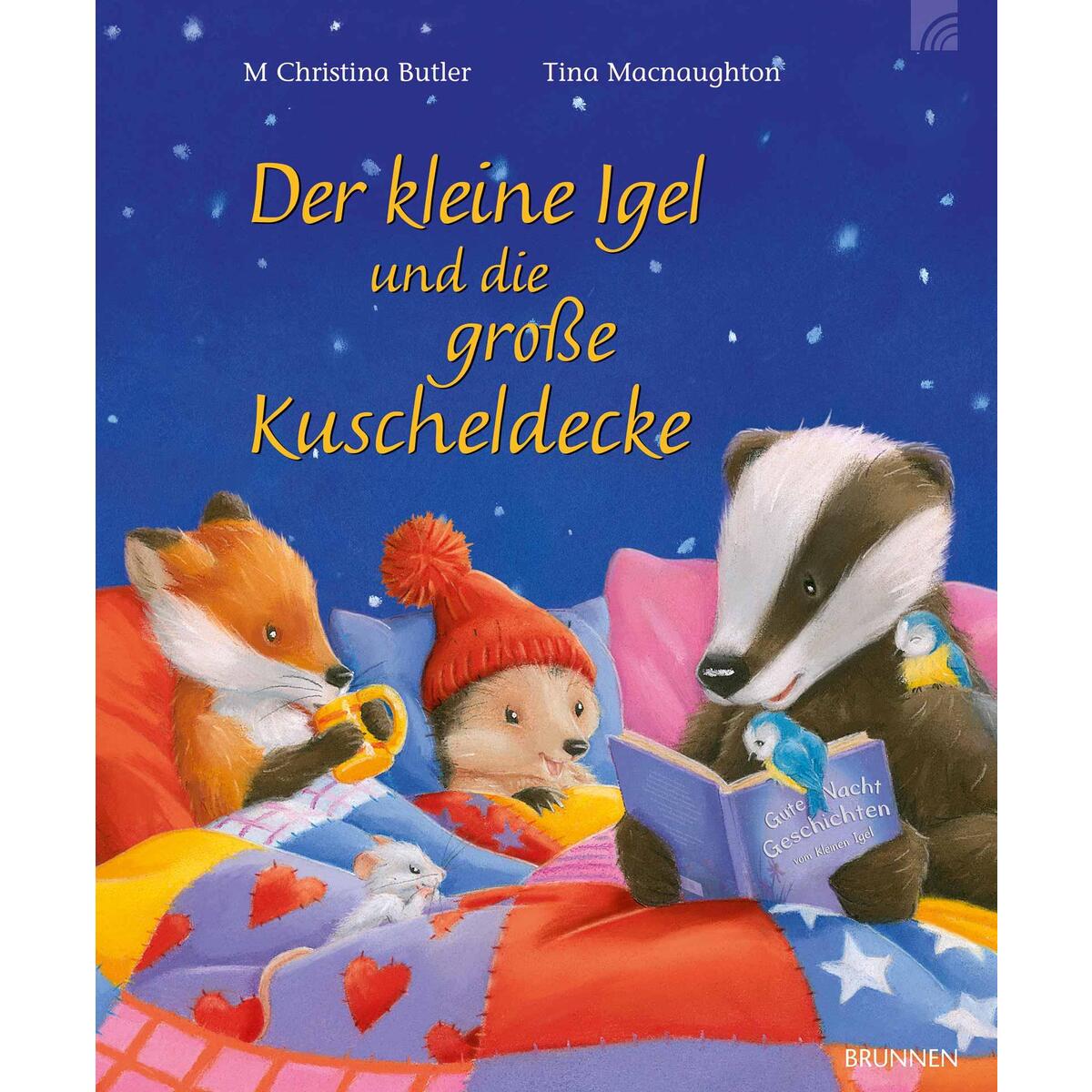 Der kleine Igel und die große Kuscheldecke von Brunnen-Verlag GmbH