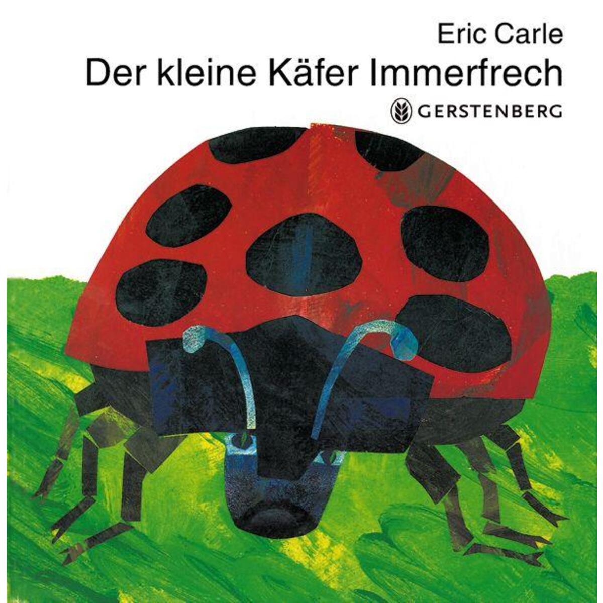 Der kleine Käfer Immerfrech von Gerstenberg Verlag