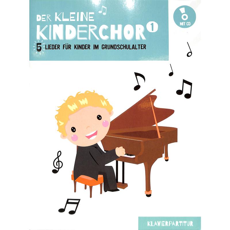 Der kleine Kinderchor 1 Der kleine Kinderchor 1