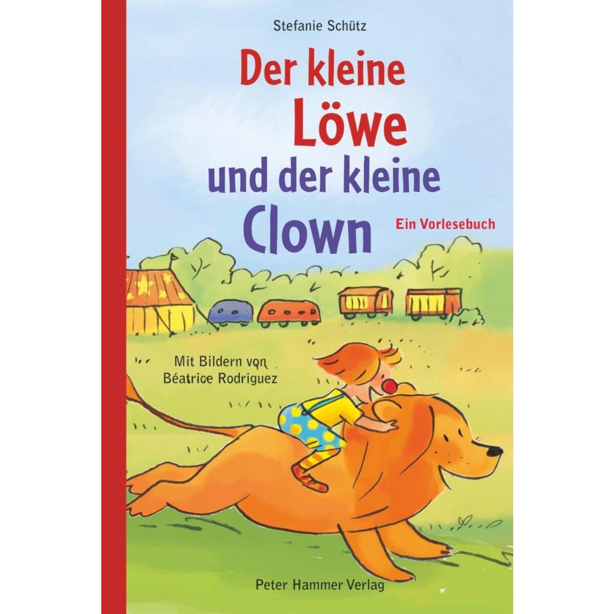 Der kleine Löwe und der kleine Clown von Peter Hammer Verlag GmbH