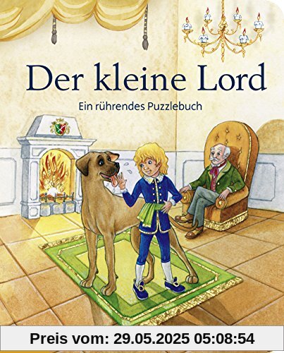 Der kleine Lord: Ein rührendes Puzzlebuch Der kleine Lord: Ein rührendes Puzzlebuch