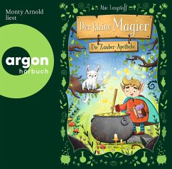 Der kleine Magier - Die Zauber-Apotheke von Argon Verlag; Argon Sauerländer Audio