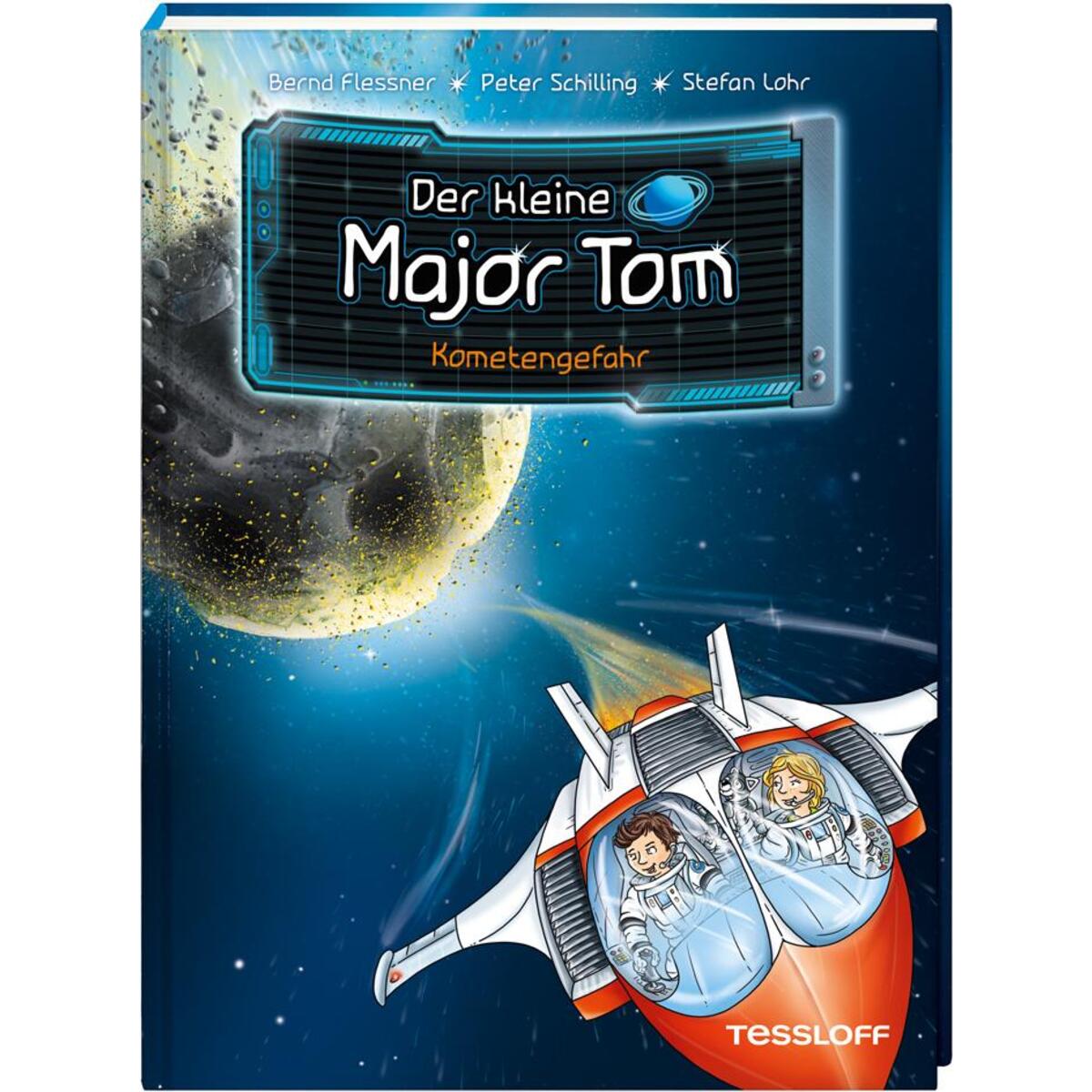 Der kleine Major Tom, Band 4: Kometengefahr Der kleine Major Tom, Band 4: Kometengefahr von Tessloff Verlag