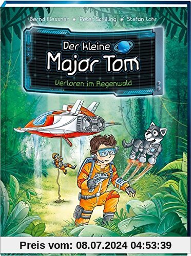 Der kleine Major Tom, Band 8: Verloren im Regenwald