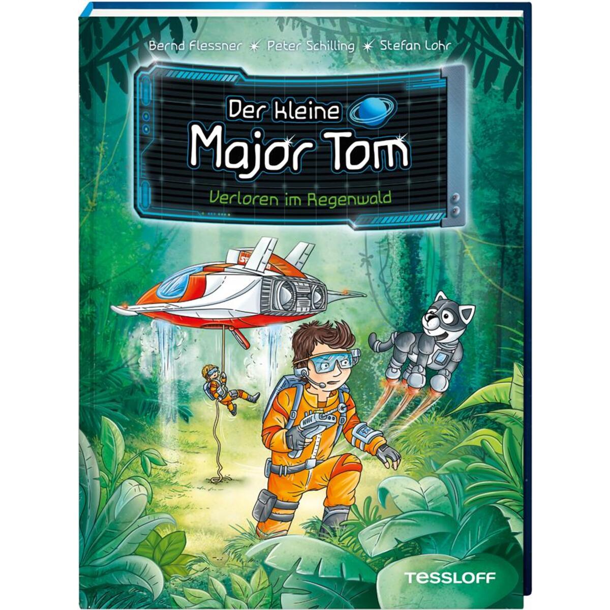 Der kleine Major Tom, Band 8: Verloren im Regenwald von Tessloff Verlag