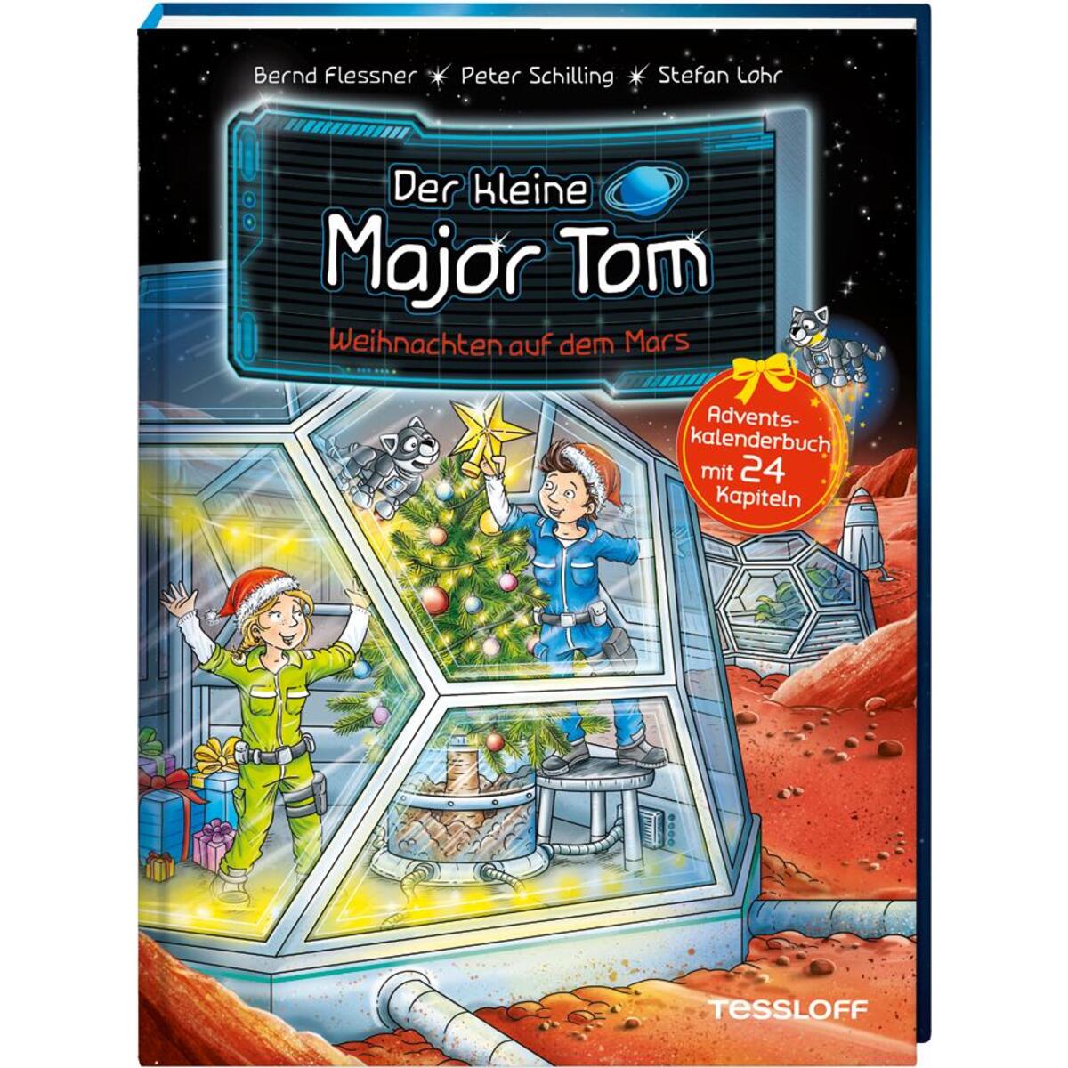 Der kleine Major Tom. Weihnachten auf dem Mars Der kleine Major Tom. Weihnachten auf dem Mars von Tessloff Verlag