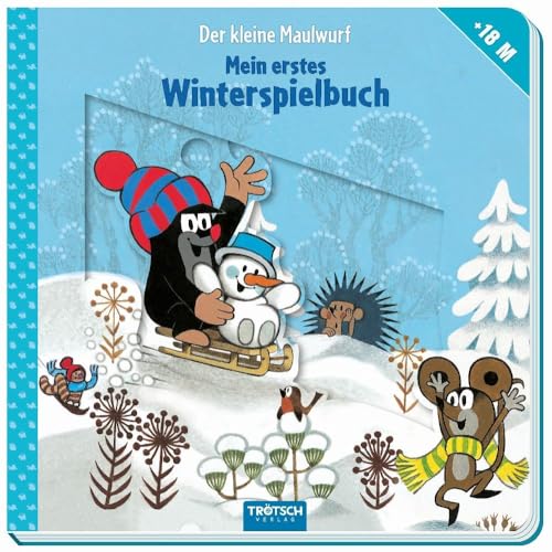 Der kleine Maulwurf - Winterspielbuch ab 18 Monaten: Mit vielen Schiebe- und Spielelementen von TROTSCH