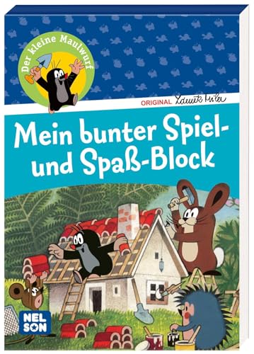 Der kleine Maulwurf: Mein bunter Spiel- und Spaß-Block von Nelson