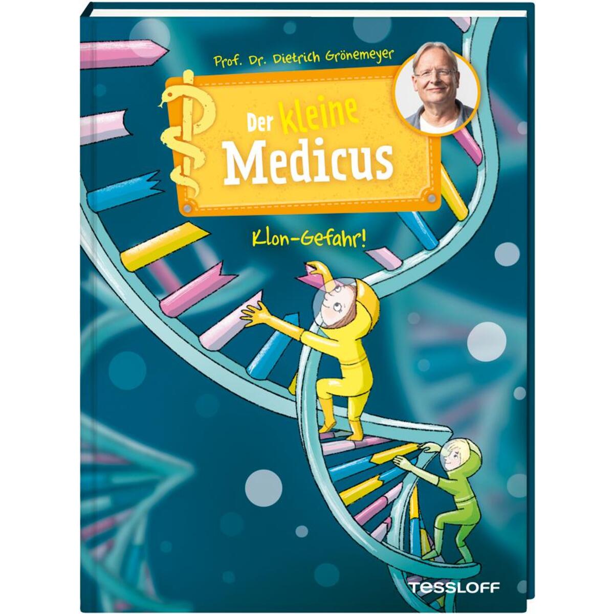 Der kleine Medicus. Band 7. Klon-Gefahr! Der kleine Medicus. Band 7. Klon-Gefahr! von Tessloff Verlag