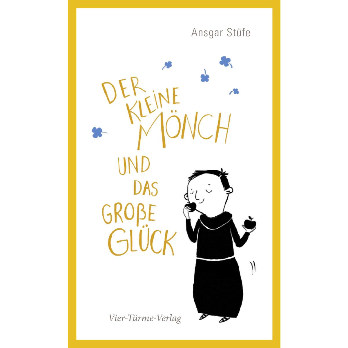Der kleine Mönch und das große Glück von Vier Tuerme GmbH