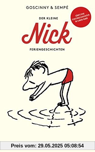 Der kleine Nick - Feriengeschichten (detebe)