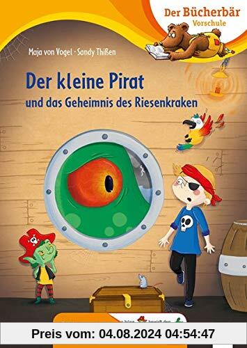 Der kleine Pirat und das Geheimnis des Riesenkraken: Der Bücherbär: Vorschule. Bilder ersetzen Namenwörter