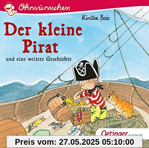 Der kleine Pirat und eine weitere Geschichte: Ohrwürmchen