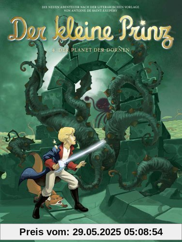 Der kleine Prinz, Band 04: Der Planet der Dornen Der kleine Prinz, Band 04: Der Planet der Dornen