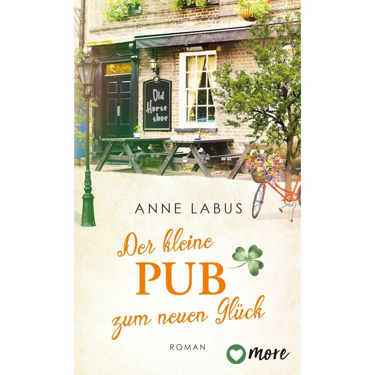 Der kleine Pub zum neuen Glück von More