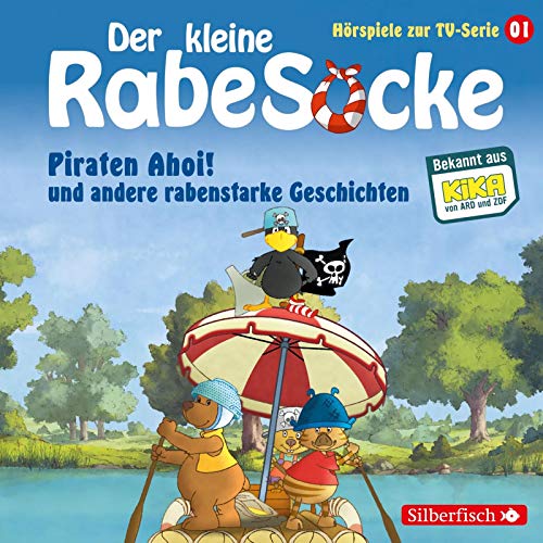 Piraten Ahoi!, Die Fußballwaldmeisterschaft, Das goldene Amulett (Der kleine Rabe Socke - Hörspiele zur TV Serie 1): 1 CD