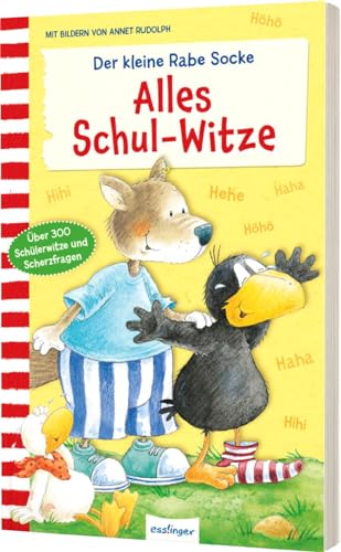 Der kleine Rabe Socke: Alles Schul-Witze: Lustige Kinderwitze animieren zum Lesenlernen für Kinder ab 6