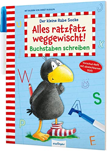 Der kleine Rabe Socke: Alles ratzfatz weggewischt!: Buchstaben schreiben | Erstes Lernen spielend leicht