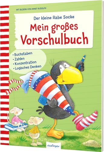 Der kleine Rabe Socke: Mein großes Vorschulbuch: Spielend vorbereitet auf den Schulstart