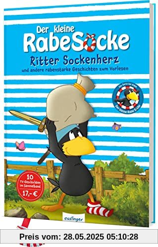 Der kleine Rabe Socke: Ritter Sockenherz: und andere rabenstarke Geschichten zum Vorlesen | KiKA-TV-Serie Der kleine Rabe Socke: Ritter Sockenherz: und andere rabenstarke Geschichten zum Vorlesen | KiKA-TV-Serie