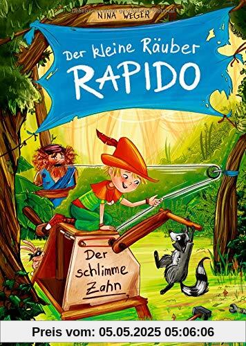 Der kleine Räuber Rapido 3: Der schlimme Zahn