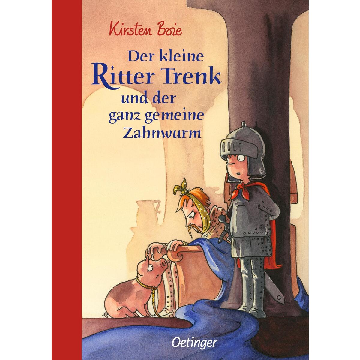 Der kleine Ritter Trenk und der ganz gemeine Zahnwurm Der kleine Ritter Trenk und der ganz gemeine Zahnwurm von Oetinger