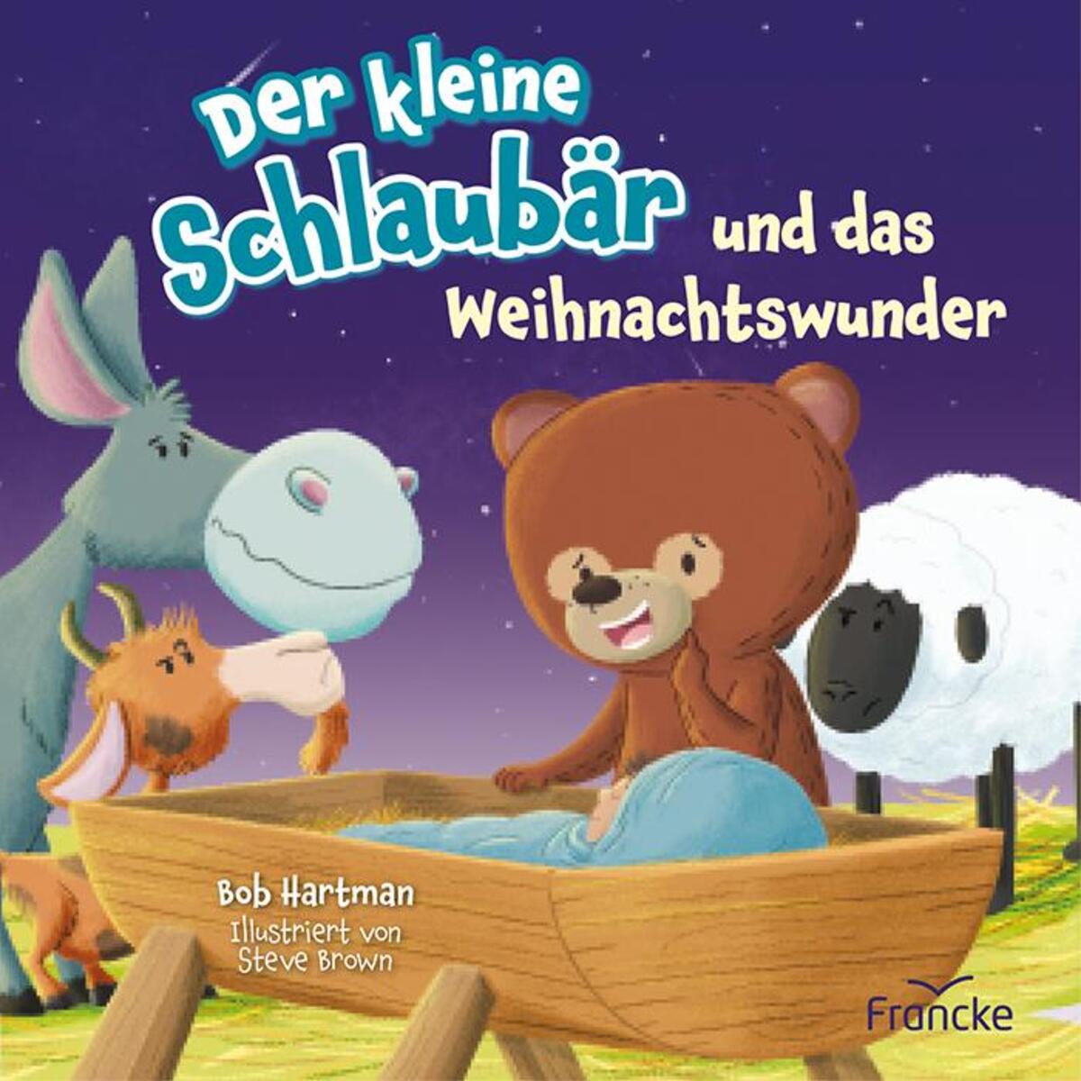 Der kleine Schlaubär und das Weihnachtswunder Der kleine Schlaubär und das Weihnachtswunder von Francke-Buch GmbH